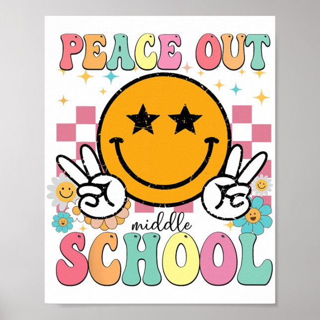 Out Middle School Groovy Graduation Last Day Of Sc Poster (Front)