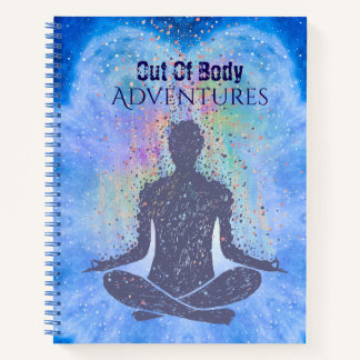 Out Of Body Adventures Journal