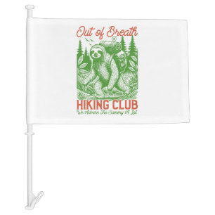Out of Breath Funny Sloth Hiking Club Car Flag