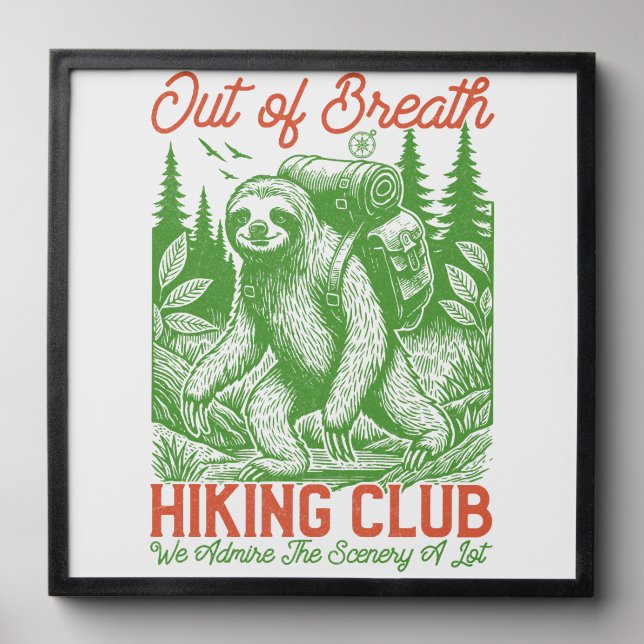 Out of Breath Funny Sloth Hiking Club Peel And Stick Photo Tile (Front Set)