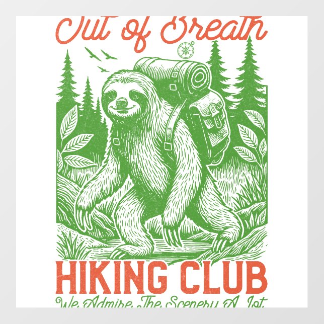 Out of Breath Funny Sloth Hiking Club Wall Decal (Front)