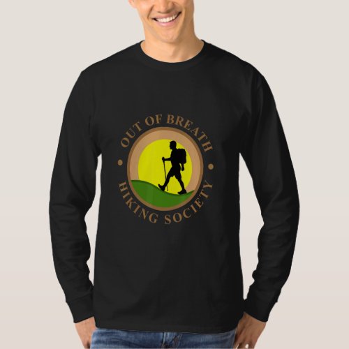 Out Of Breath Hiking Society Design  T_Shirt