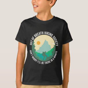 Out Of Breath Hiking Society Funny Hiker Trekking T-Shirt