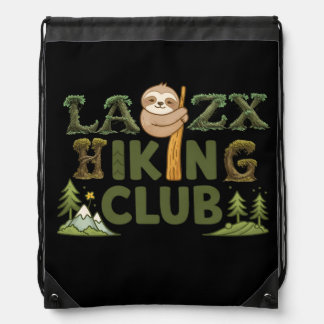 Out Of Breath Hiking Society Funny Sloth Hiker Drawstring Bag