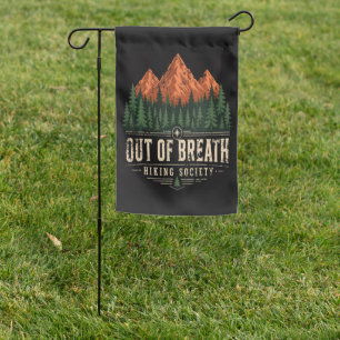 Out Of Breath Hiking Society Garden Flag