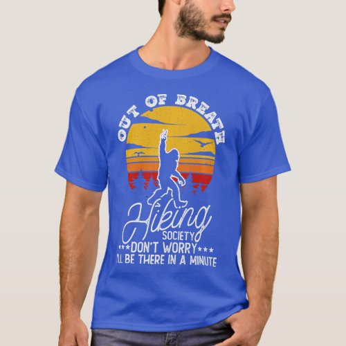 Out Of Breath Hiking Society Hiker Adventure Retro T_Shirt