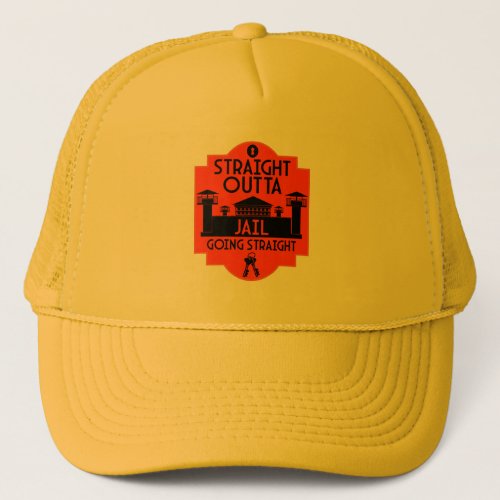 Out Of Jail Prison Release Gift  Trucker Hat