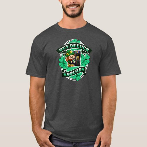 Out of Luck Squad St Patricks Art Design T_Shirt
