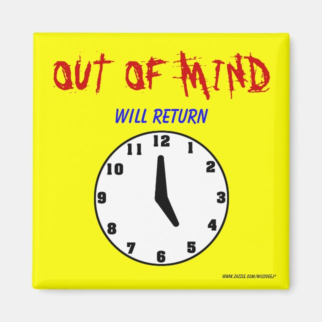 Out Of Mind Magnet (Front)