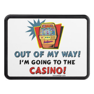 Out of My Way Casino Trailer Hitch Cover