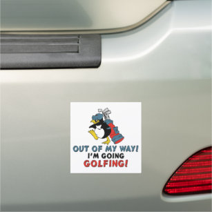 Out of my way, I'm going to the Golfing Car Magnet