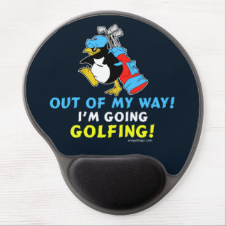 Out of my way, I'm going to the Golfing Gel Mouse Pad