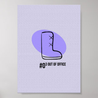 Out Of Office Hiking Boot - Minimalist Outdoor Tra Poster