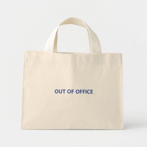 Out of Office Tote Bag