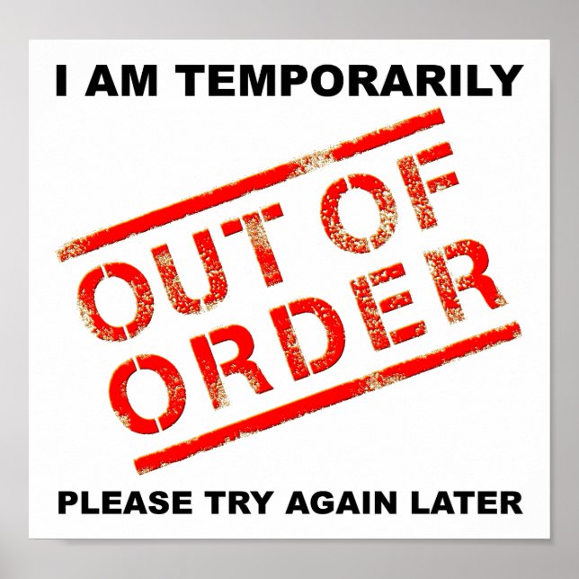 Out of Order Funny Poster (Front)