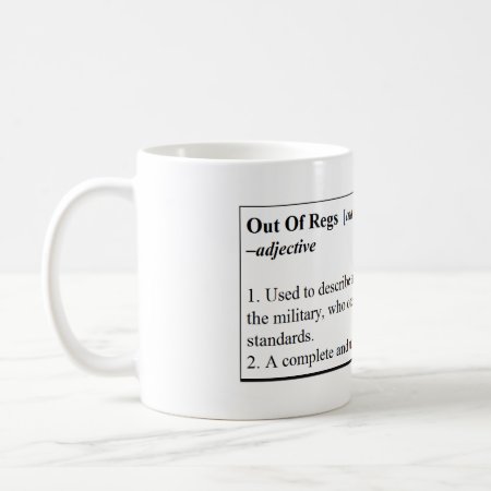 Out Of Regs Definition Mug