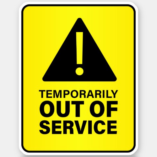 Out Of Service Sign Sticker