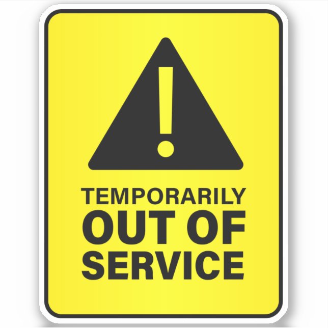 Out Of Service Sign Sticker (Front)