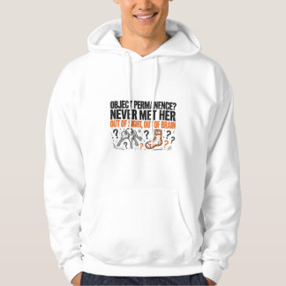 Out of Sight Out of Brain Funny ADHD Hoodie