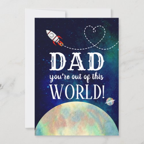 Out Of This World Fathers Day