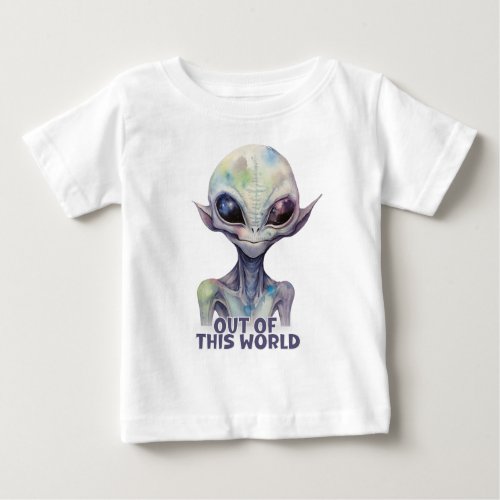 Out Of This World Galaxy Alien Ufo  Baby T_Shirt