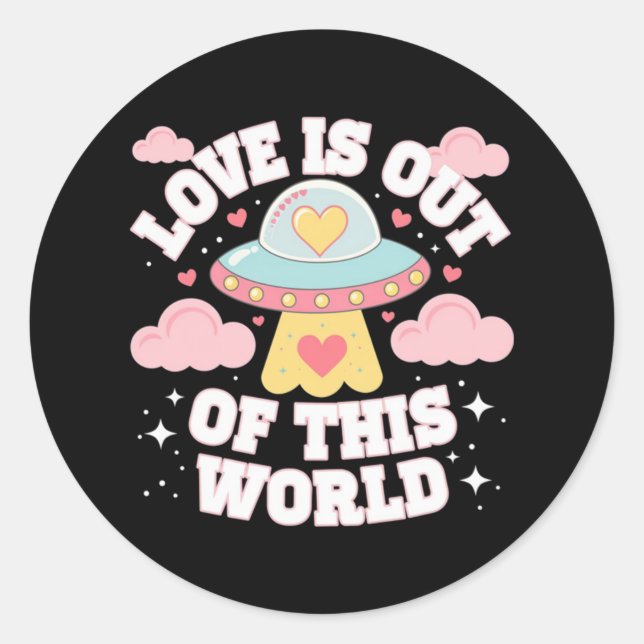 Out of This World Meme Funny Quote Classic Round Sticker (Front)
