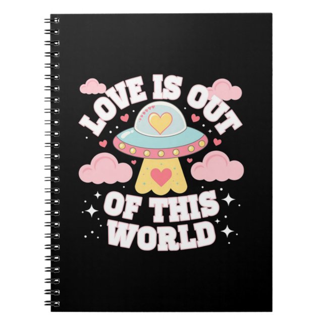 Out of This World Meme Funny Quote Notebook (Front)