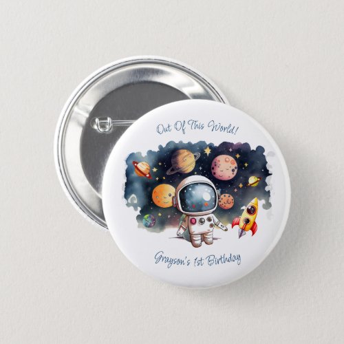 Out Of This World Outerspace Planets Boy Birthday Button