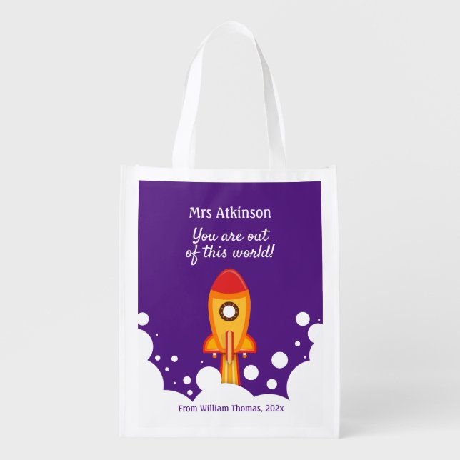 Out Of This World Space Teacher Appreciation  Grocery Bag (Front)