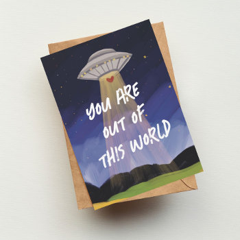 Out Of This World Uap Valentine's Day Card by origamiprints at Zazzle