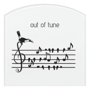 Out of Tune, Toucan & Songbirds Musical Staff  Door Sign