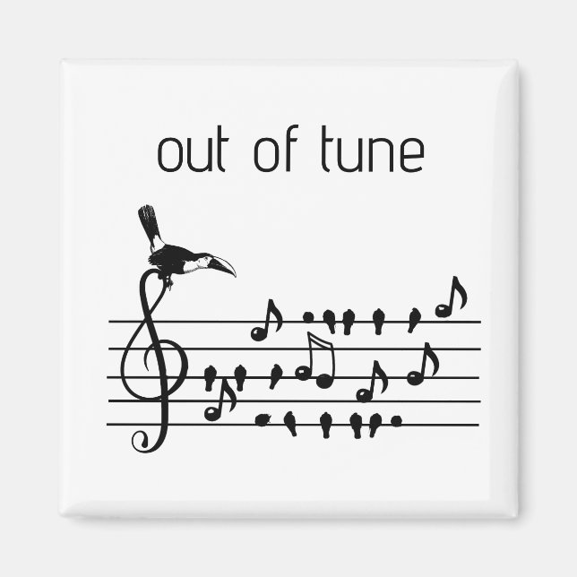 Out of Tune, Toucan & Songbirds Musical Staff  Magnet (Front)