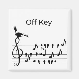 Out of Tune, Toucan & Songbirds Musical Staff Magnet