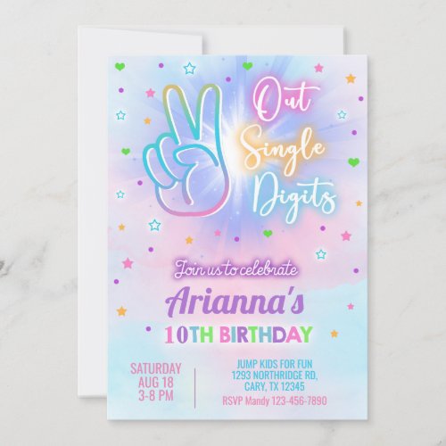 OUT SINGLE DIGITS girl 10th birthday invite Invitation