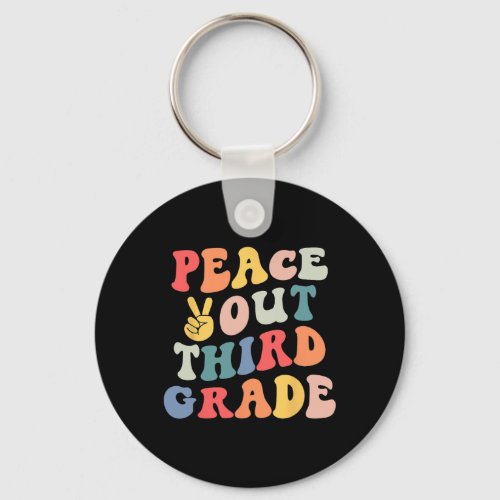 Out Third Grade Last Day Of School 3rd Grade Boy G Keychain