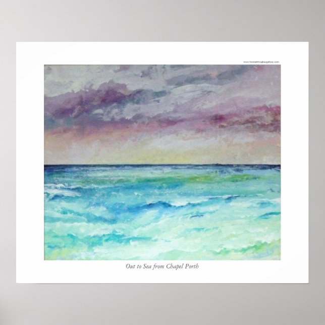 Out to Sea from Chapel Porth Poster (Front)