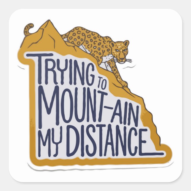 Outddor Adventurous Leopard over a Mountain Pun Square Sticker (Front)