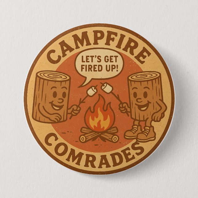 Outdoor Adventure Let's Get Fired Up Bonfire Button (Front)