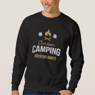 Outdoor Camping Adventure Awaits Tents Glamping Ca Sweatshirt