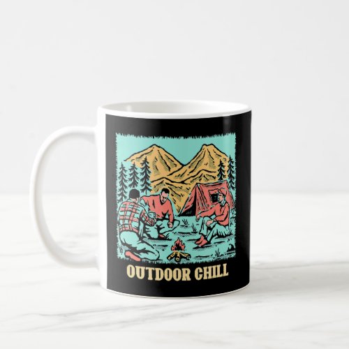 Outdoor Chill Camping Nature  Camper Trees Hiking  Coffee Mug
