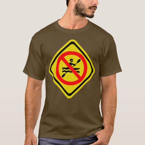 Outdoor Funny No Kayaking Boating  T_Shirt