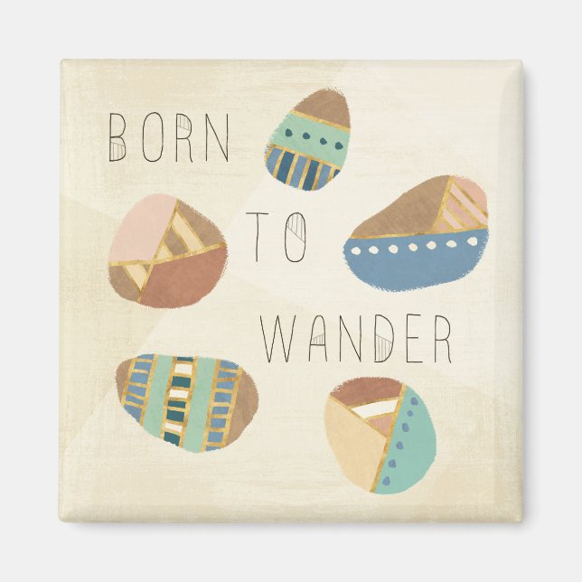 Outdoor Geo IX | Born to Wander Magnet (Front)