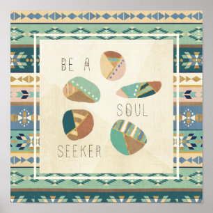 Outdoor Geo VIII   Be A Soul Seeker Poster