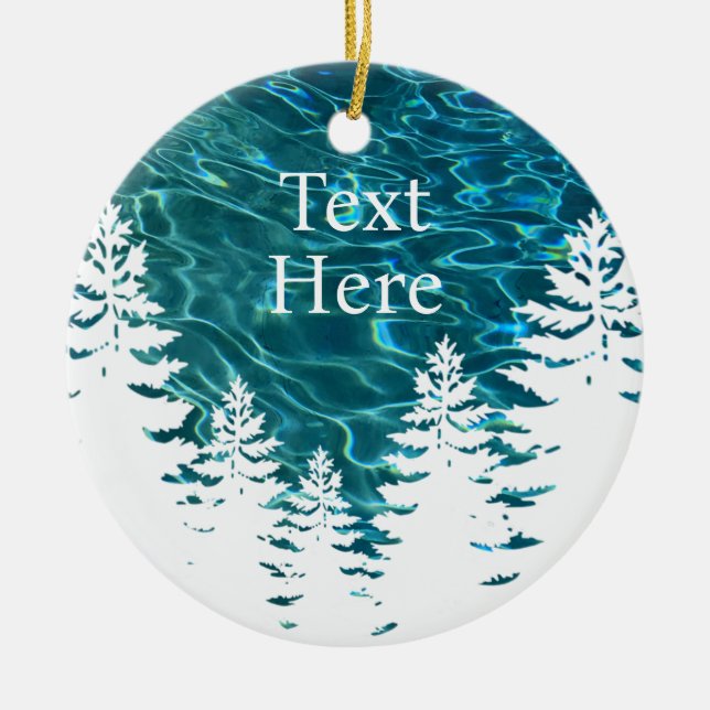 Outdoor pinetrees water customizable text ceramic ornament (Front)