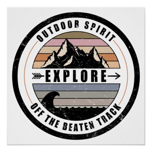 Outdoor Spirit _ Retro Adventure Explorer Poster