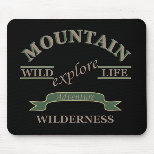 outdoor wild life hiking adventure lover mouse pad