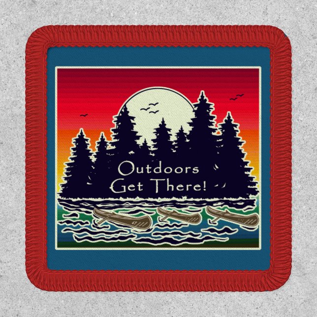 Outdoors Get There Canoes   Patch (Front)