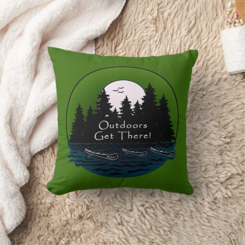 Outdoors Get There Canoes  Throw Pillow