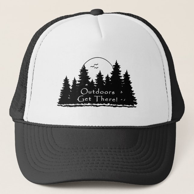 Outdoors Get There Trees Trucker Hat (Front)