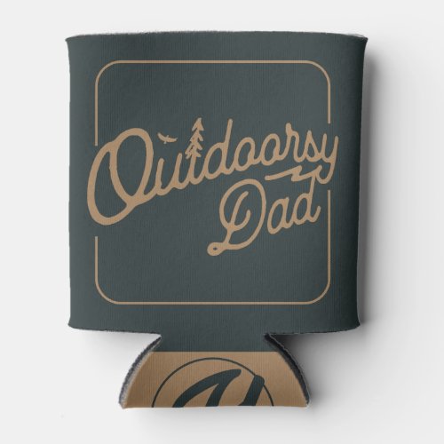 Outdoorsy Dad Outdoor Nature Loving  Can Cooler